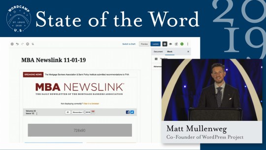 Matt Mullenweg, co-founder of WordPress, highlighting rtCamp's Gutenberg-based newsletter editor for MBA Newslink at the "State of the Word 2019" WordPress keynote.