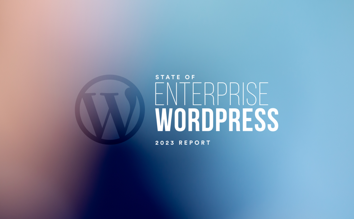State of Enterprise WordPress 2023 Survey