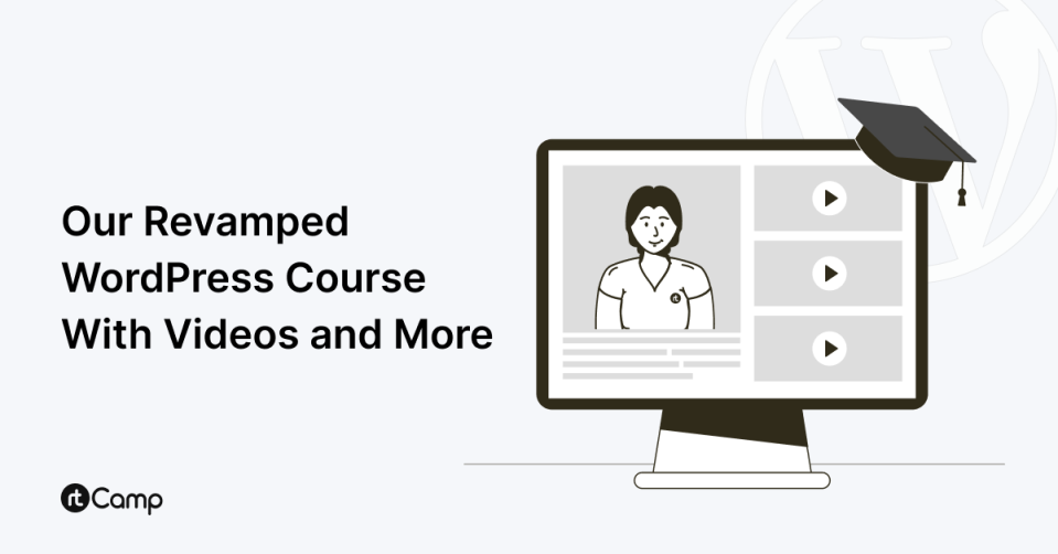 Launching our Revamped WordPress Development Course