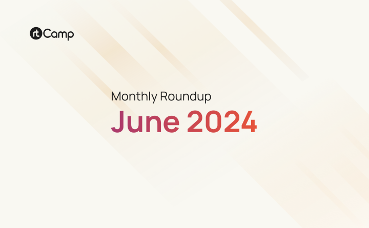 Featured image of rtCamp newsletter for June 2024