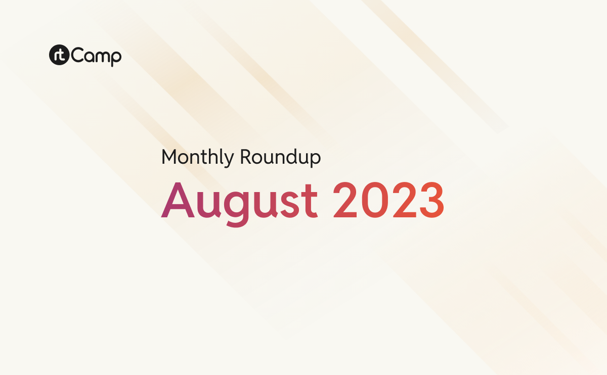 Monthly Roundup August 2023