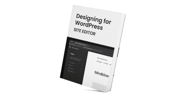 Designing for WordPress Site Editor