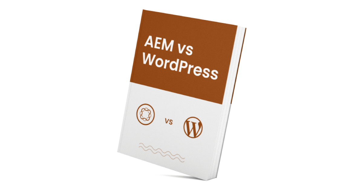 AEM vs WordPress: Which is the better CMS?