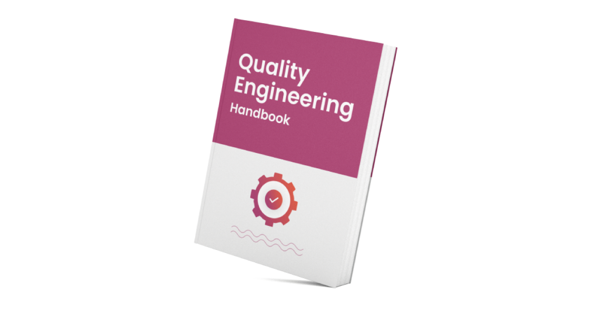 Quality Engineering Handbook