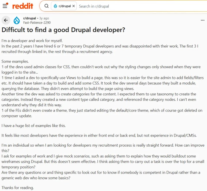 Reddit thread on 'Difficult to find a good Drupal developer?