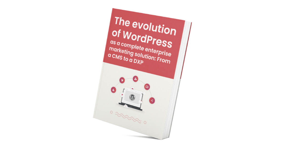 WordPress as a DXP