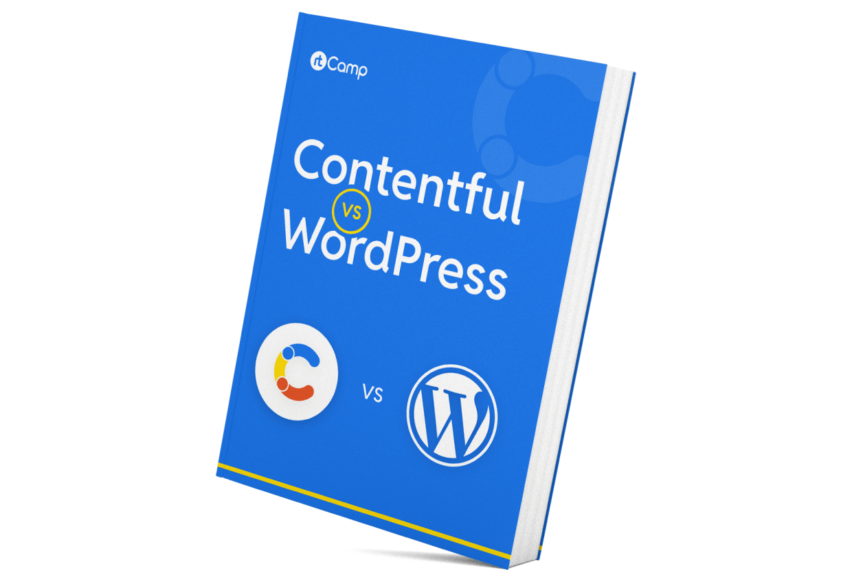 Contentful vs WordPress: Which is the better CMS for you?