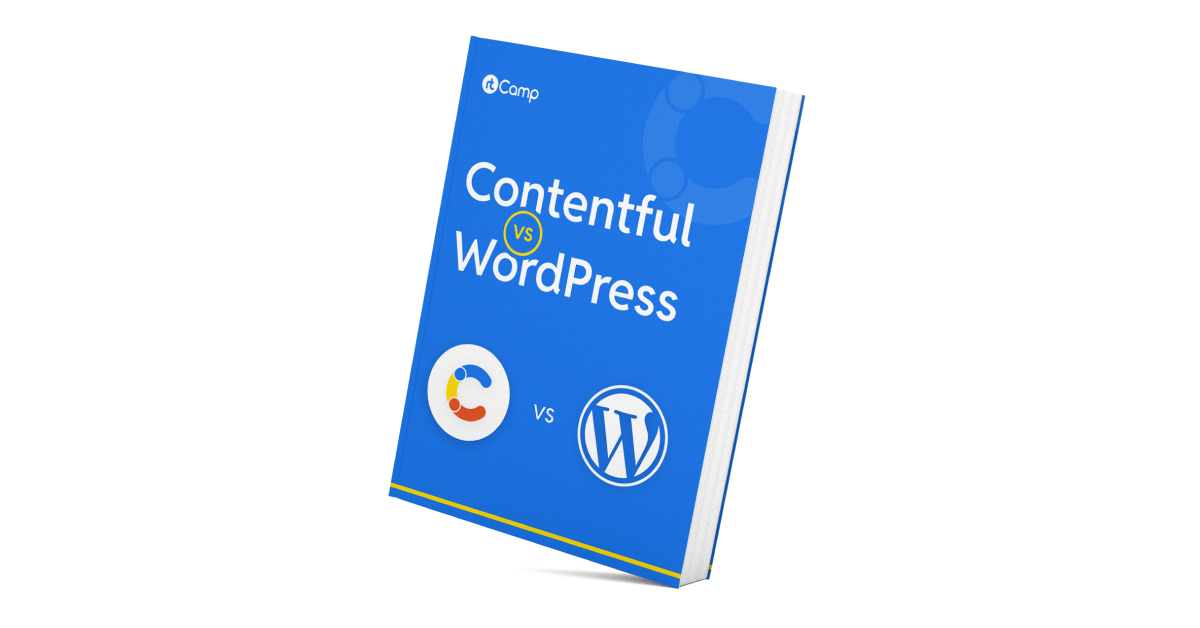 Contentful vs WordPress: Which is the better CMS for you?